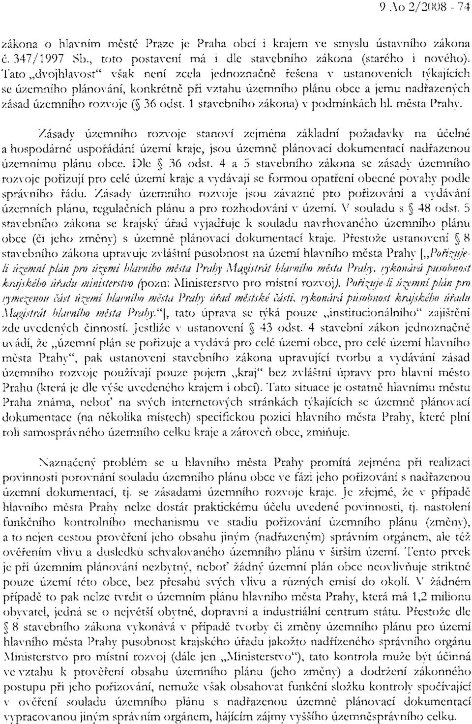 'ztahu rizemniho pl6nu obce a jemu nadiazenych z,sad rizcmniho rozvoie ($ 36 odst. 1 stavebniho z6kona) r'podmink6ch hl. mdsta Prahy.