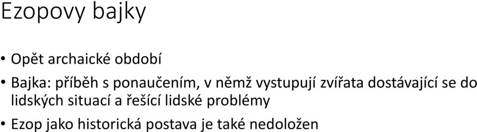 dostávající se do lidských situací a řešící