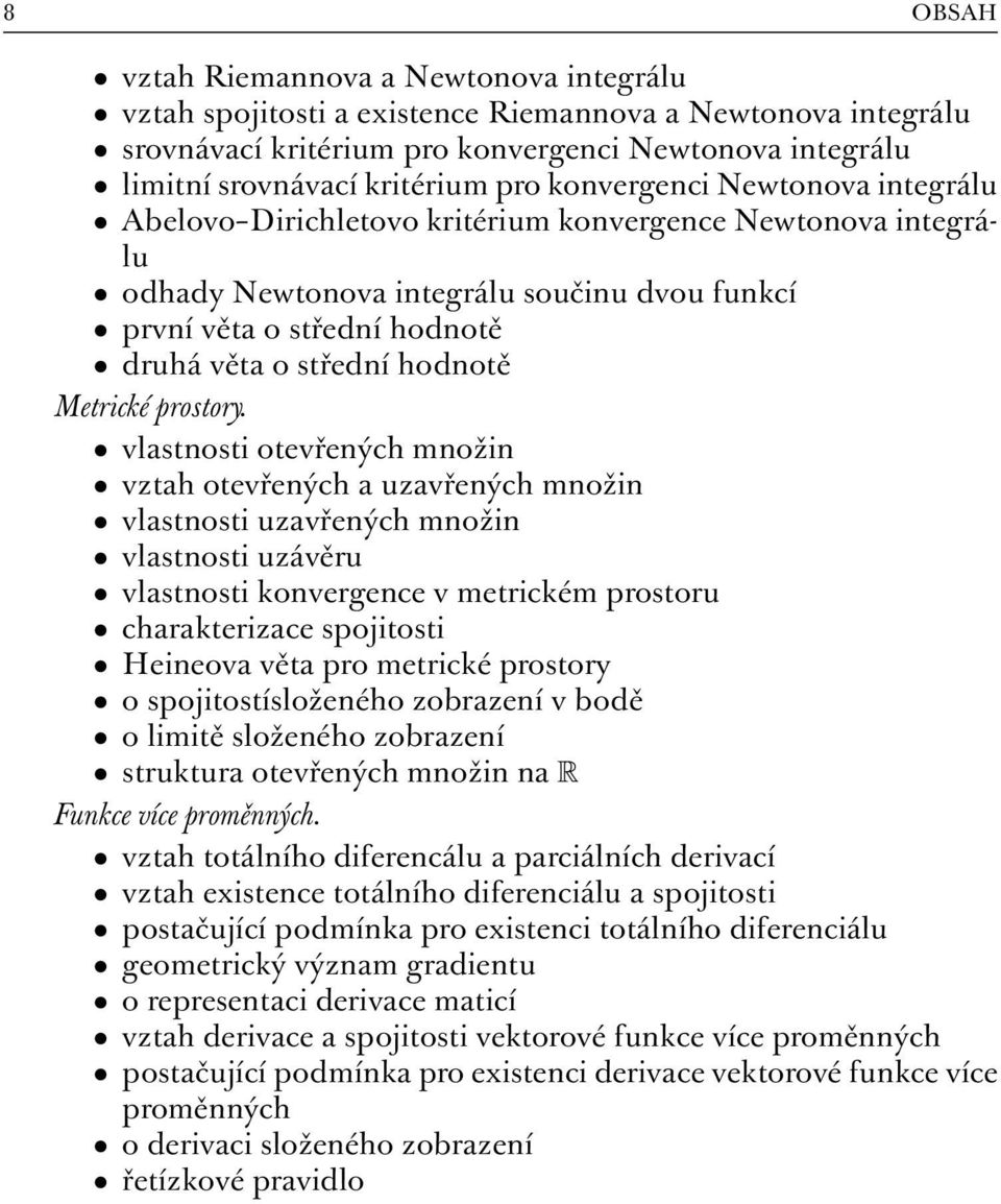 Metrické prostory.