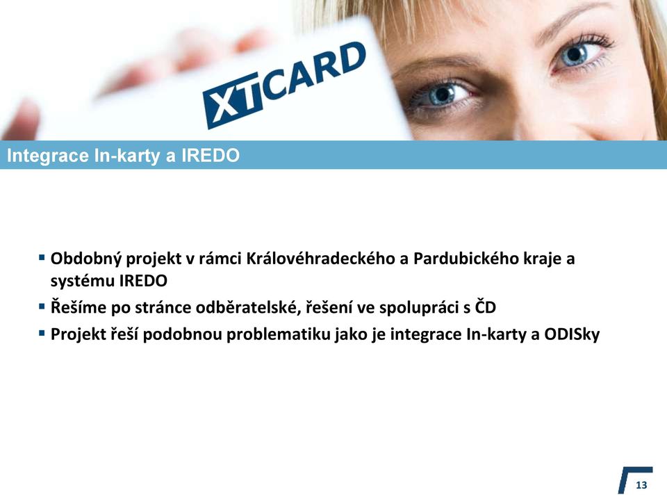 Řešíme po stránce odběratelské, řešení ve spolupráci s ČD