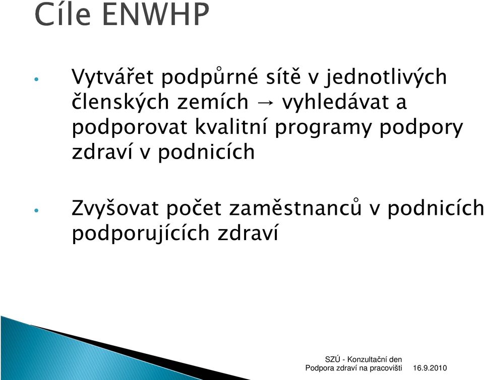 kvalitní programy podpory zdraví v podnicích