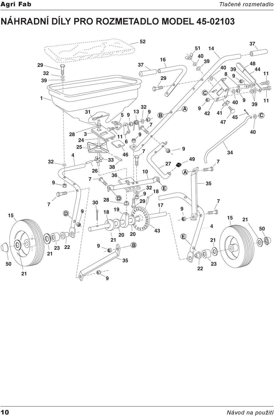 30 D 22 32 5 13 B 11 6 46 33 2 38 10 36 28 D 1 18 32 E 18 2 1 43 20 20 21 B 35