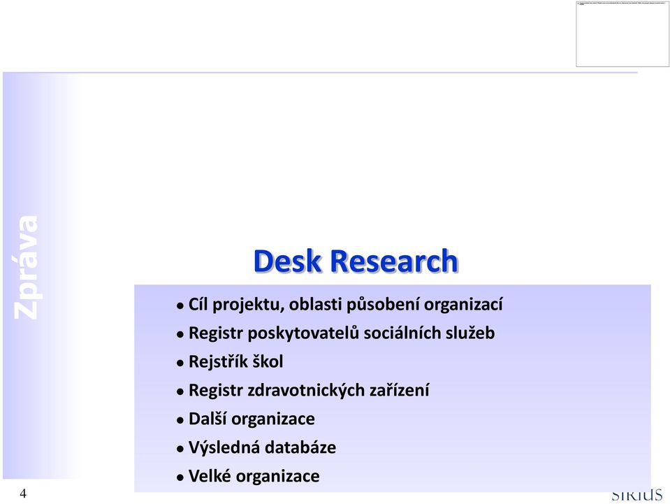 služeb Rejstřík škol Registr zdravotnických