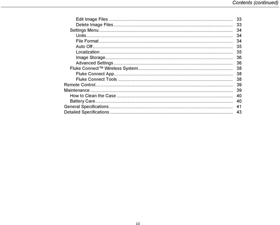 .. 36 Fluke Connect Wireless System... 38 Fluke Connect App... 38 Fluke Connect Tools... 38 Remote Control.