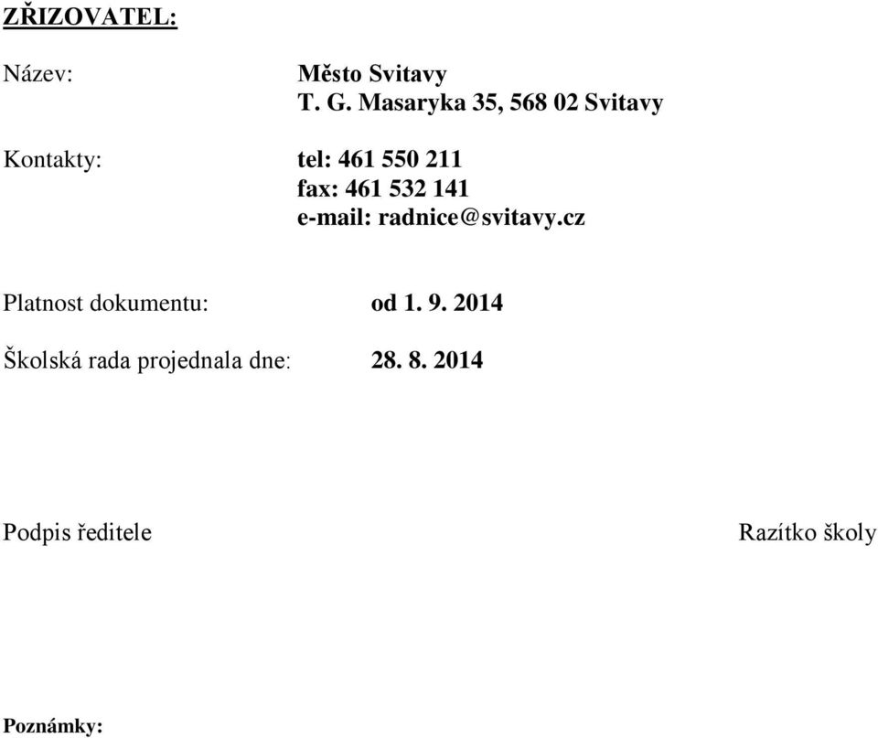 4 e-mail: radnice@svitavy.cz Platnost dokumentu: od. 9.