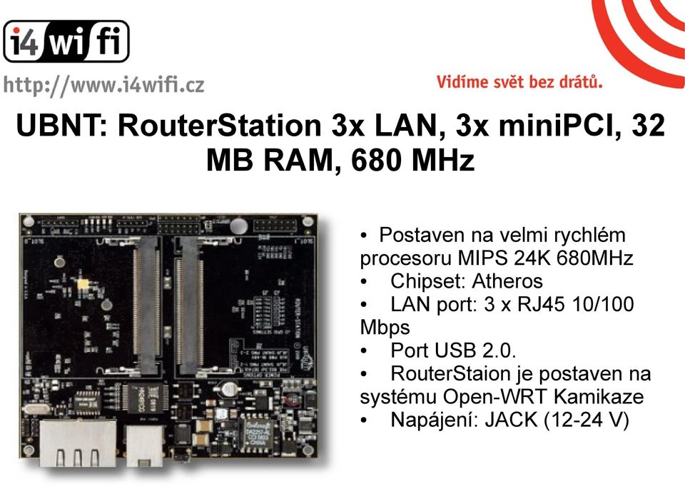 Atheros LAN port: 3 x RJ45 10/