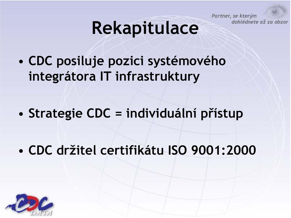 infrastruktury Strategie CDC =