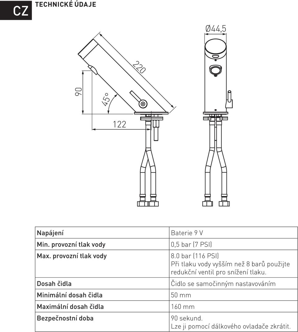 Baterie 9 V 0,5 bar (7 PSI) 8.