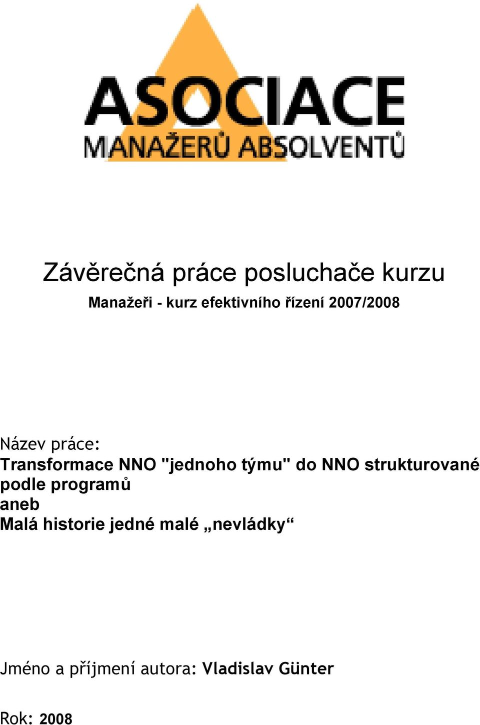 do NNO strukturované podle programů aneb Malá historie jedné