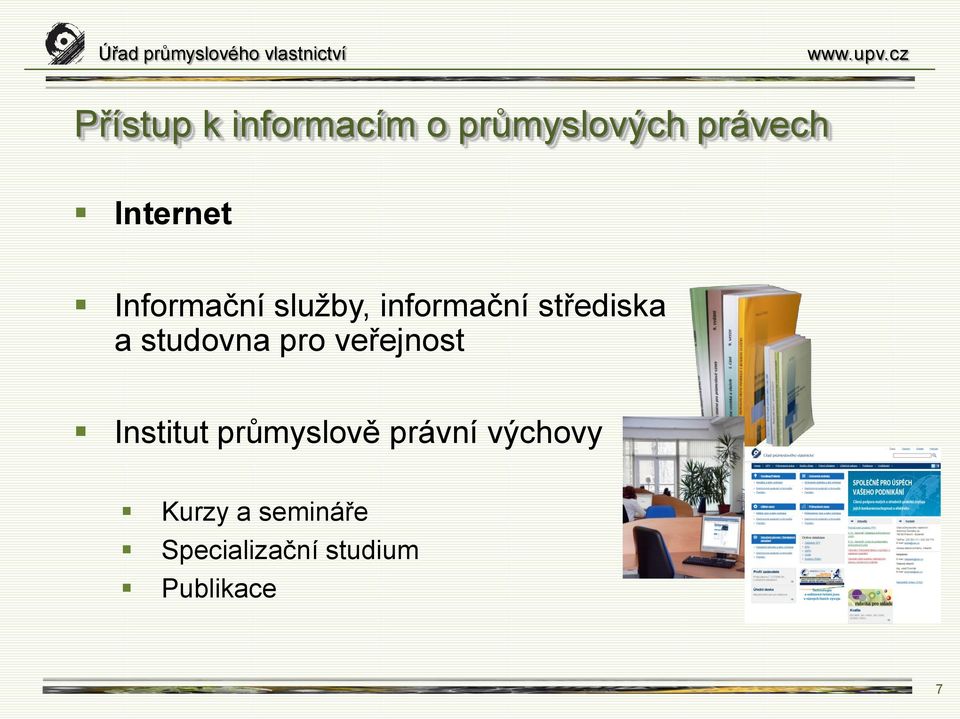 studovna pro veřejnost Institut průmyslově právní