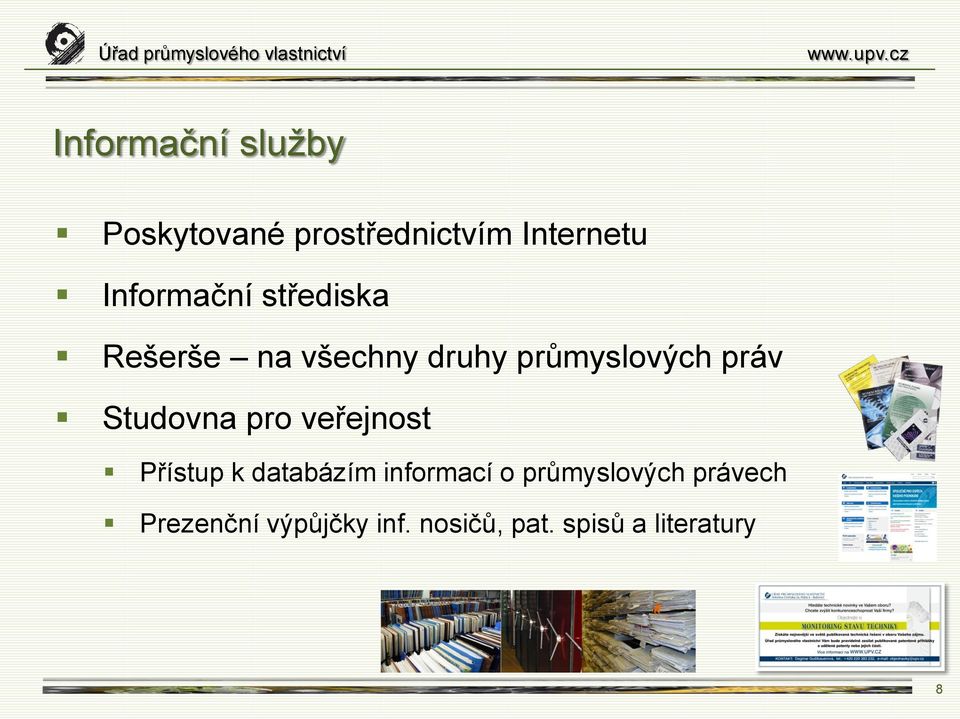 Studovna pro veřejnost Přístup k databázím informací o