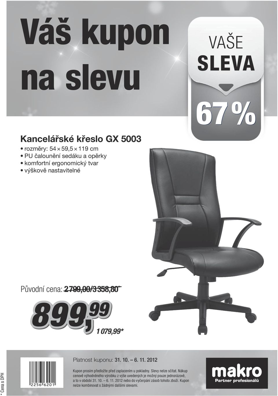 komfortní ergonomický tvar výškově