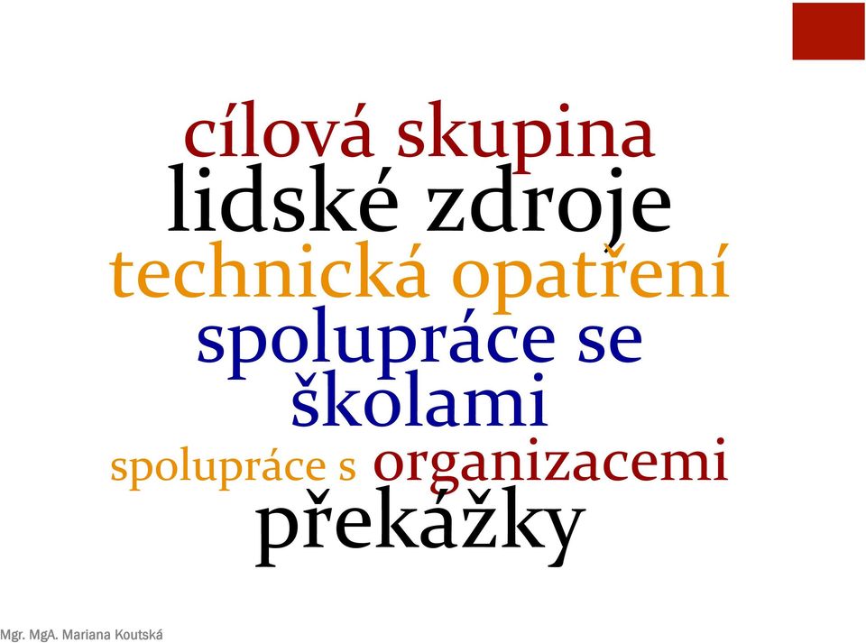 spolupráce se školami