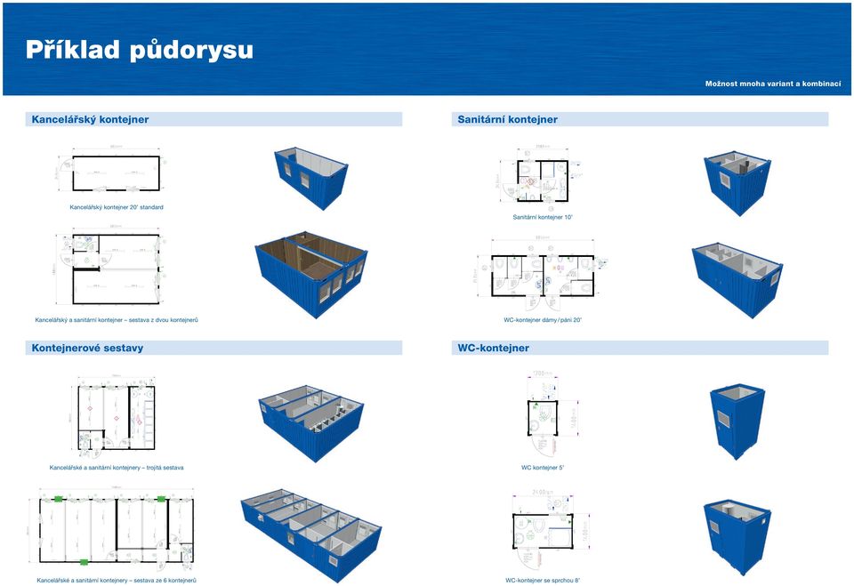 z dvou kontejnerů WC-kontejner dámy / páni 20 Kontejnerové sestavy WC-kontejner UT Kancelářské a sanitární