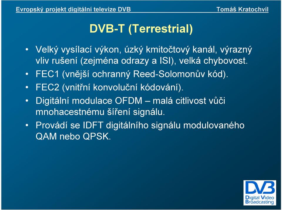 FEC2 (vnitřní konvoluční kódování).