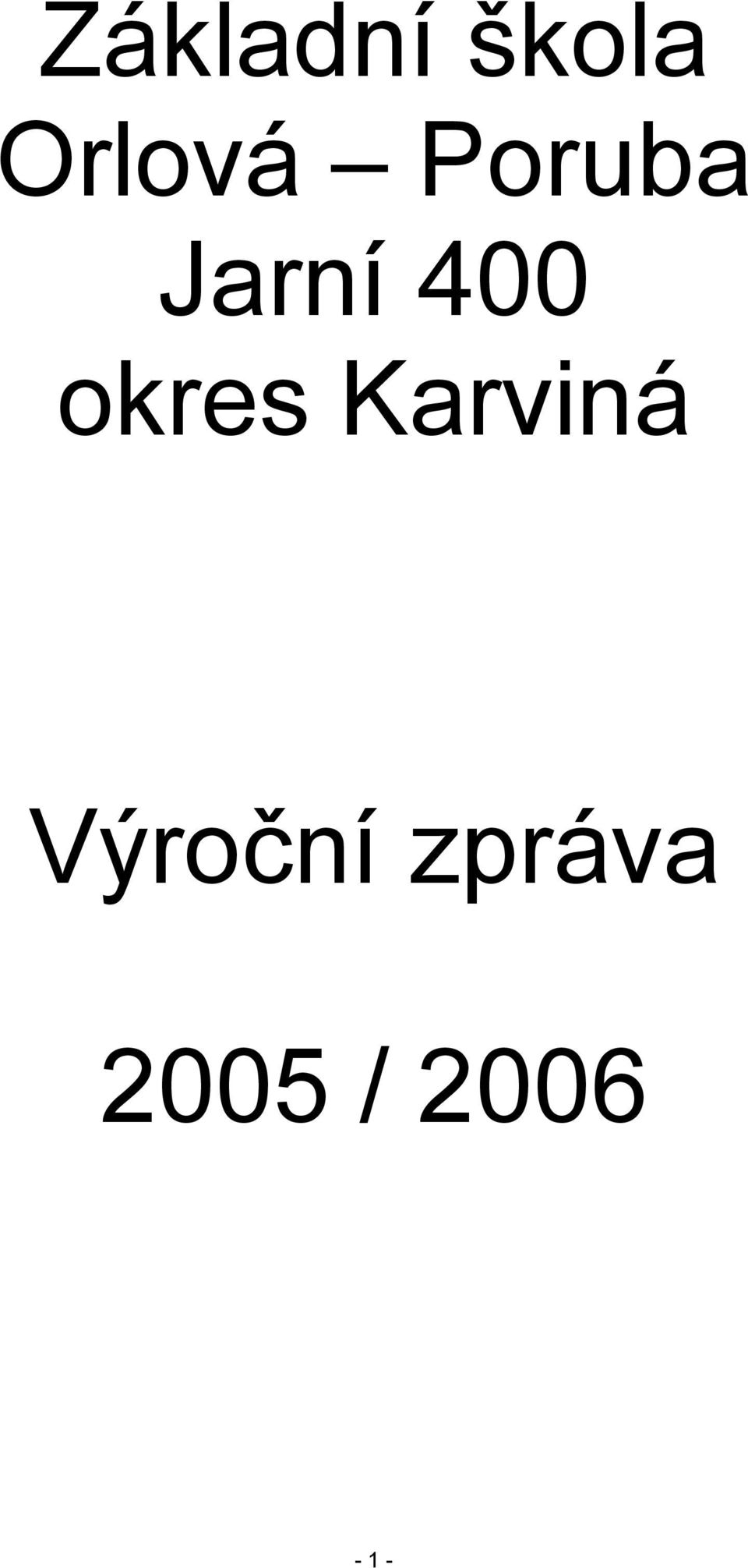 400 okres Karviná