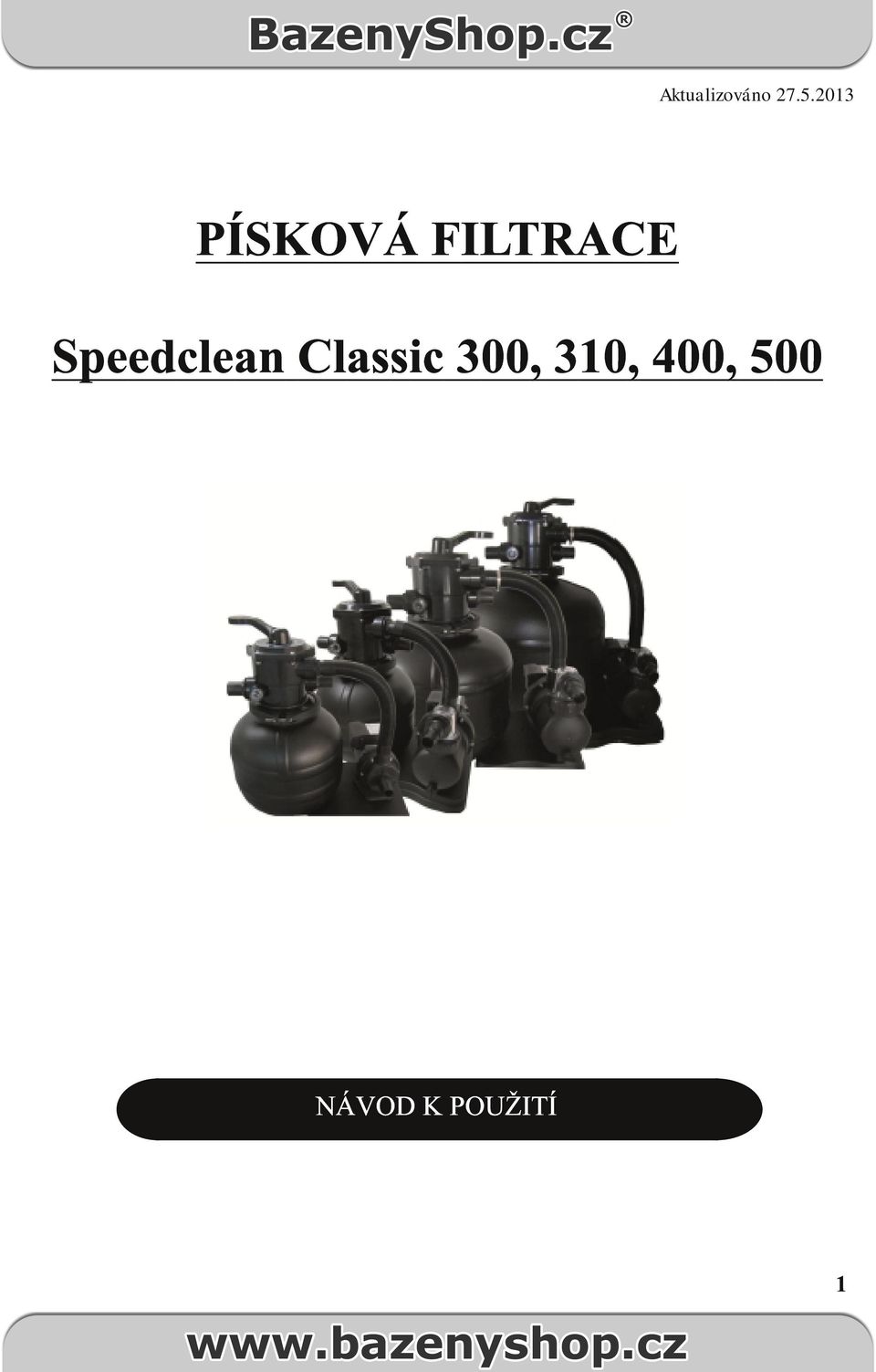 Speedclean Classic 300,