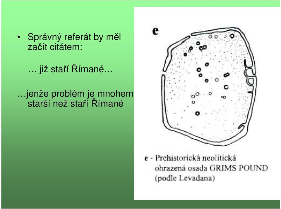 Římané jenže problém je