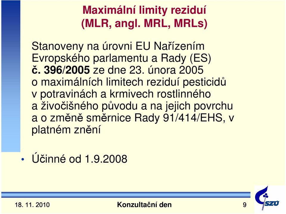 396/2005 ze dne 23.