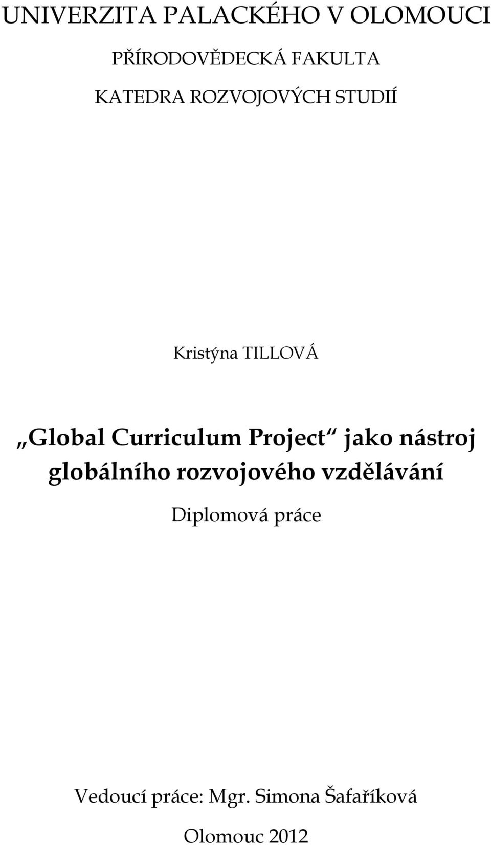 Curriculum Project jako nástroj globálního rozvojového