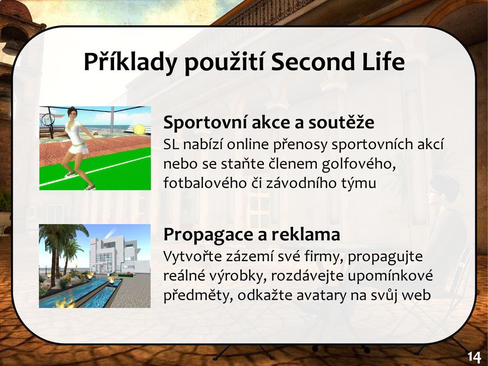 závodního týmu Propagace a reklama Vytvořte zázemí své firmy, propagujte