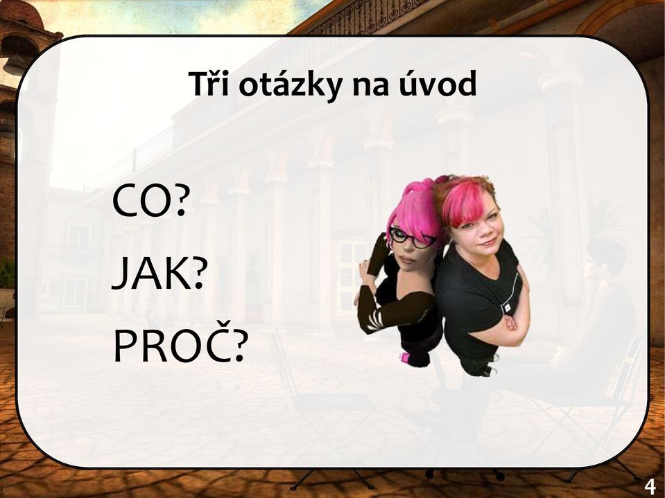 úvod CO?