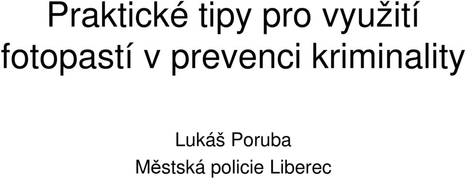 prevenci kriminality