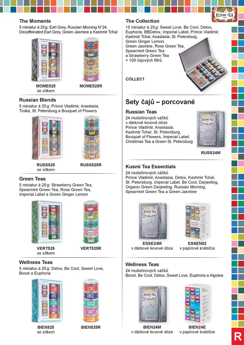 Petersburg, Green Ginger Lemon, Green Jasmine, ose Green Tea, Spearmint Green Tea a Strawberry Green Tea + 100 čajových fi ltrů MOME525 MOME525 COLLEC1 ussian Blends 5 miniatur á 25 g: Prince