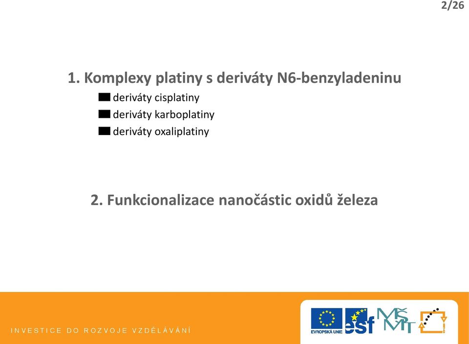 N6-benzyladeninu deriváty cisplatiny