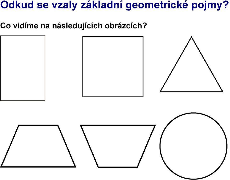 geometrické pojmy?