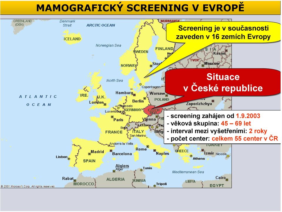 screening zahájen od 1.9.