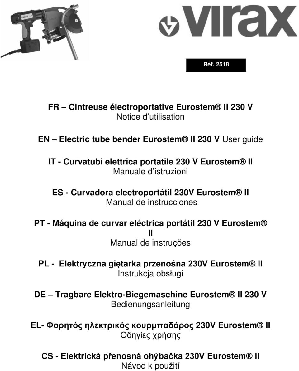 portátil 230 V Eurostem II Manual de instruções PL - Elektryczna giętarka przenośna 230V Eurostem II Instrukcja obsługi DE Tragbare Elektro-Biegemaschine