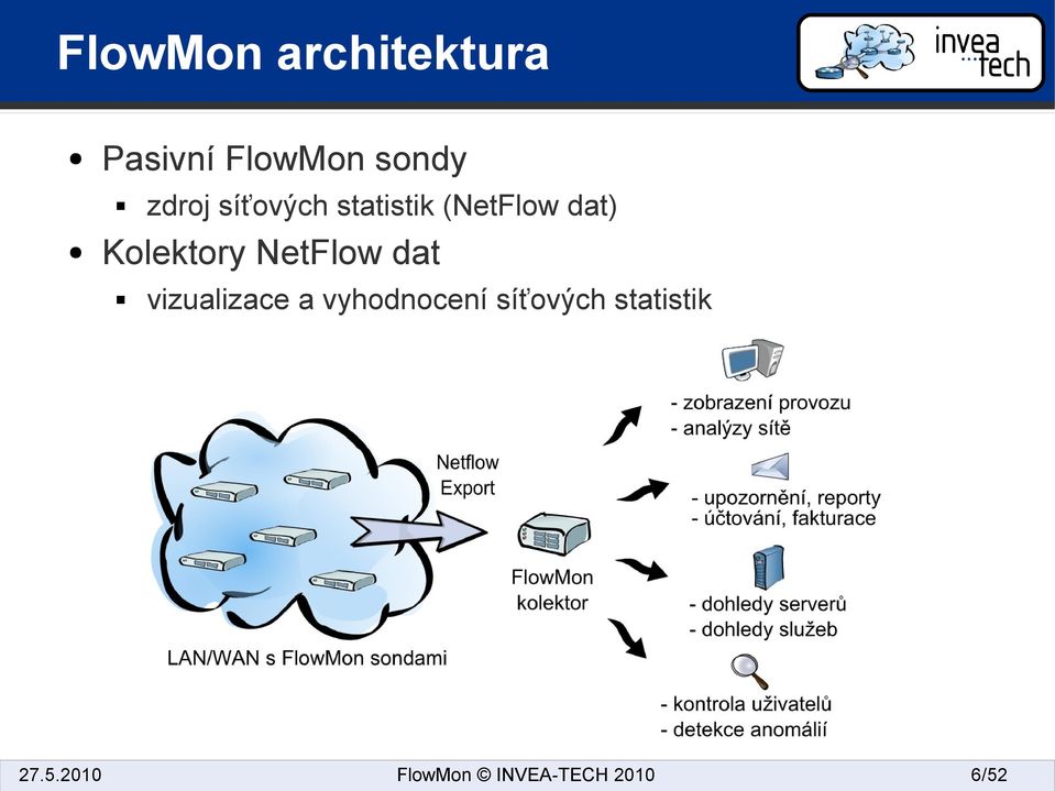 (NetFlow dat) Kolektory NetFlow dat