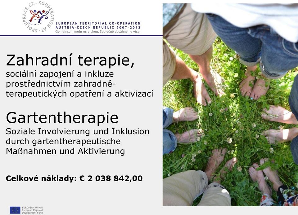 Involvierung und Inklusion durch gartentherapeutische Maßnahmen und