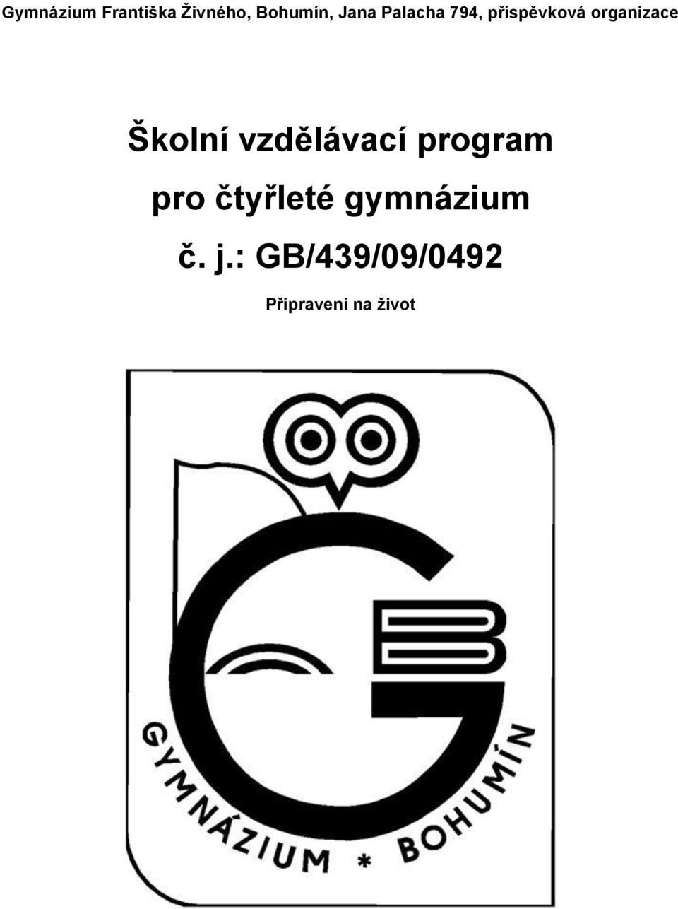 vzdělávací program pro čtyřleté gymnázium