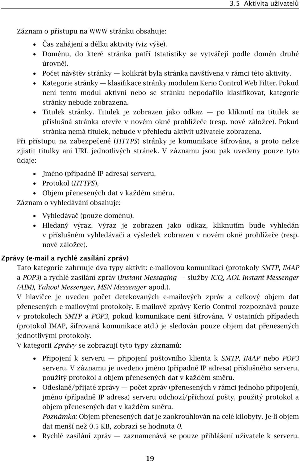 Pokud není tento modul aktivní nebo se stránku nepodařilo klasifikovat, kategorie stránky nebude zobrazena. Titulek stránky.