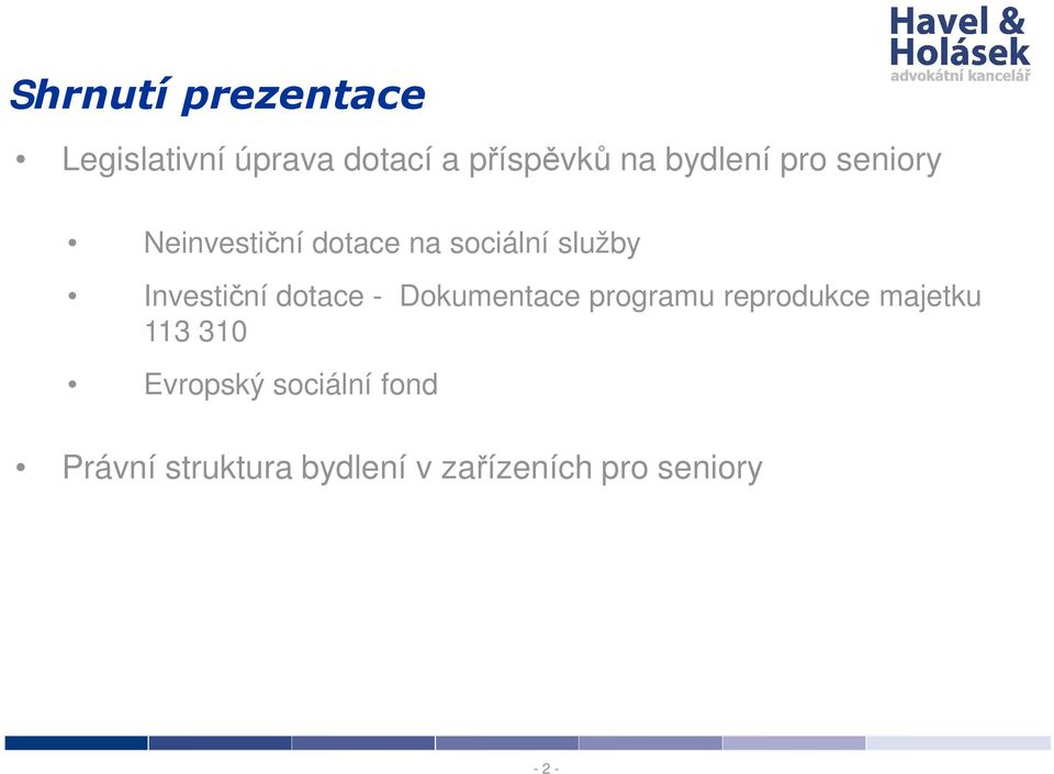 Investiční dotace - Dokumentace programu reprodukce majetku 113