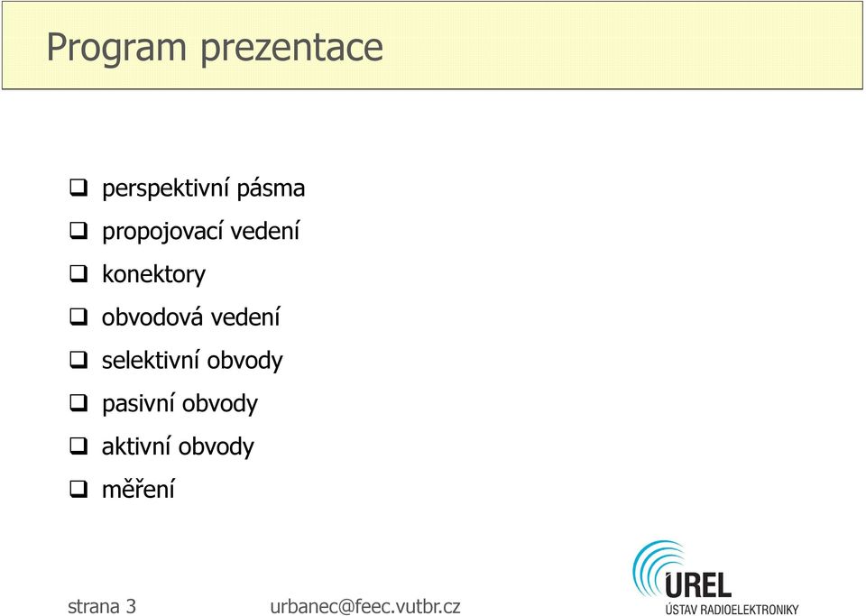 obvodová vedení selektivní obvody