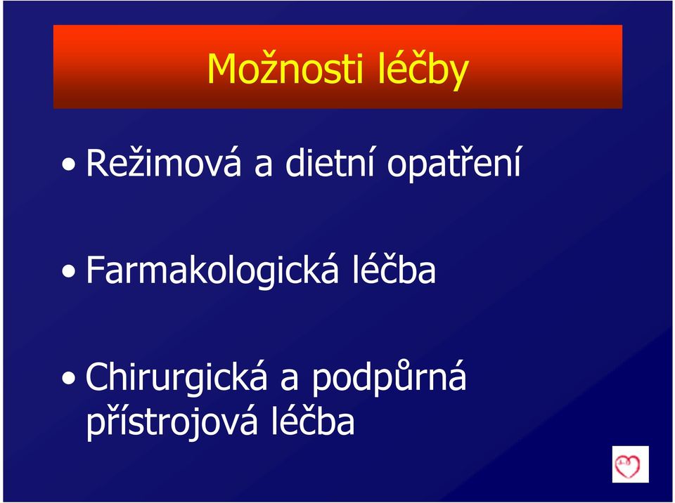 Farmakologická léčba