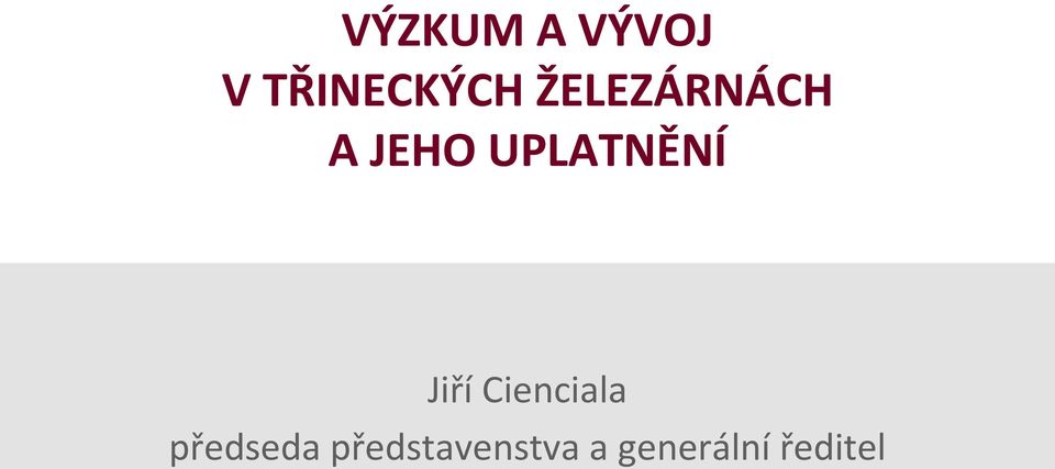 Jiří Cienciala předseda