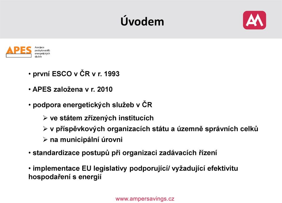 příspěvkových organizacích státu a územně správních celků na municipální úrovni