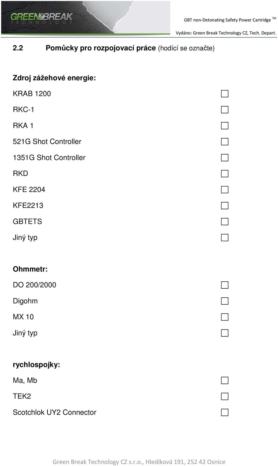 Shot Controller RKD KFE 2204 KFE2213 GBTETS Jiný typ Ohmmetr: DO