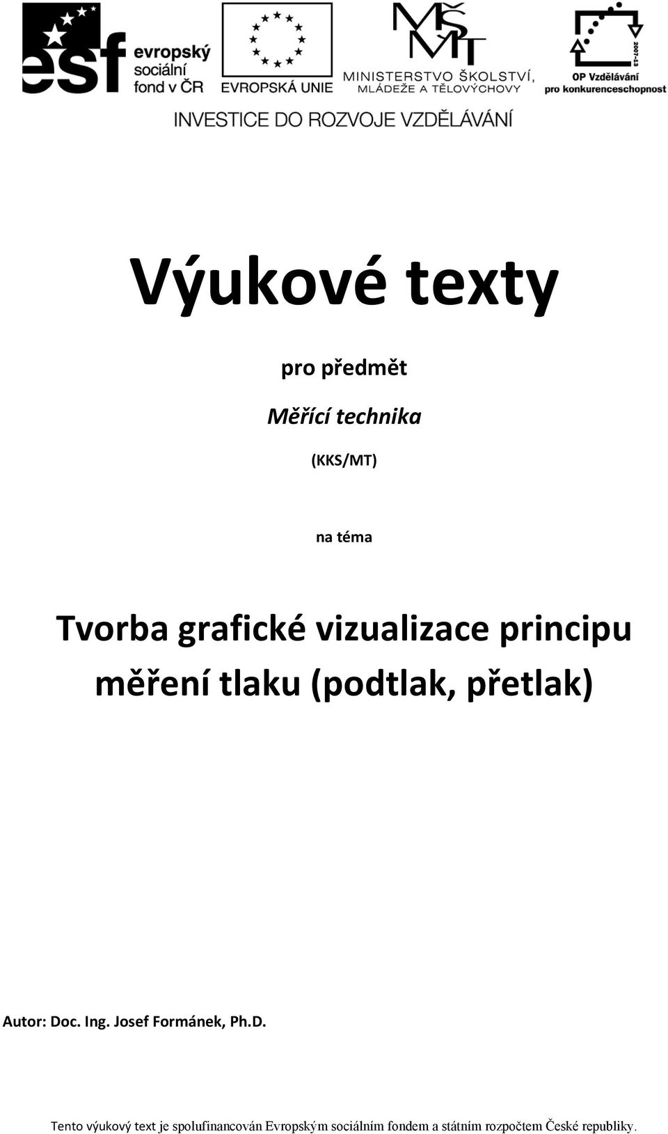 vizualizace principu měření tlaku