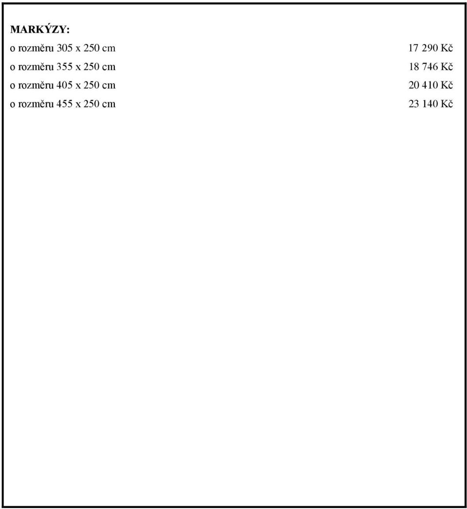 x 250 cm o rozměru 455 x 250 cm 17