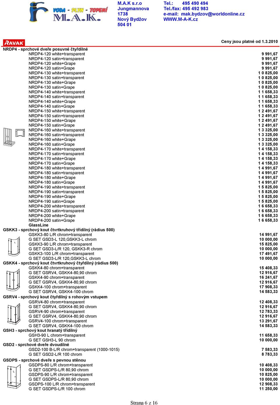 NRDP4-150 white+grape NRDP4-150 satin+grape NRDP4-160 white+transparent NRDP4-160 satin+transparent NRDP4-160 white+grape NRDP4-160 satin+grape NRDP4-170 white+transparent NRDP4-170 satin+transparent