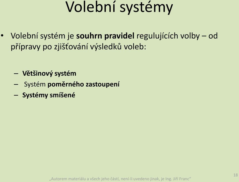 zjišťování výsledků voleb: Většinový systém