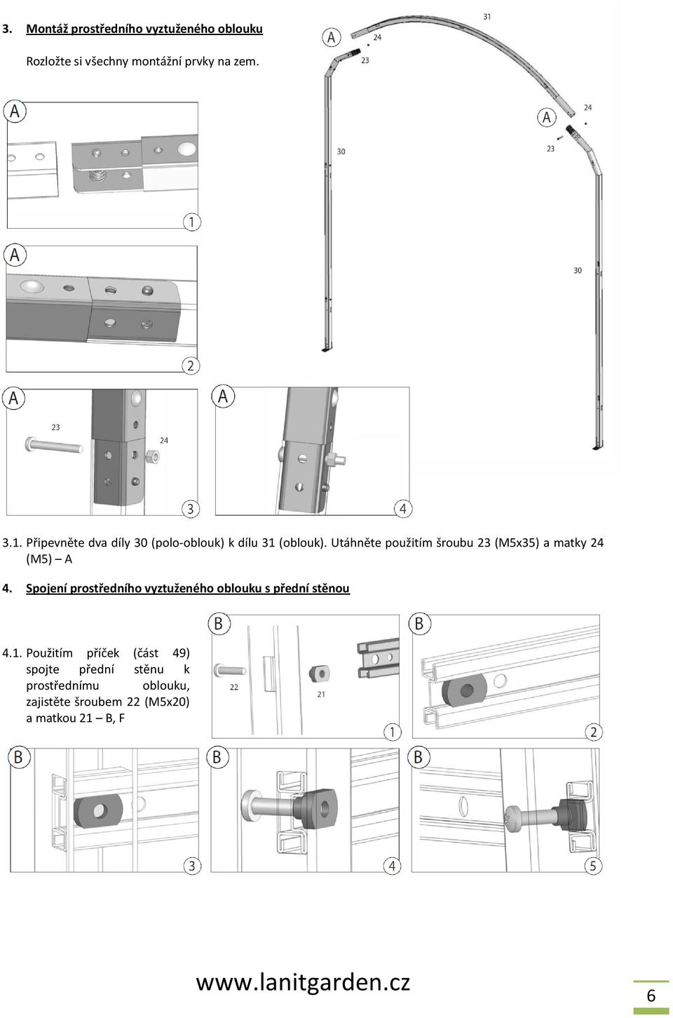 Utáhněte použitím šroubu 23 (M5x35) a matky 24 (M5) A 4.