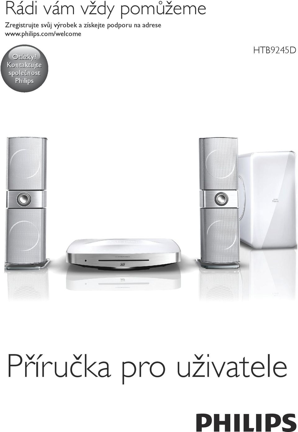 philips.com/welcome Otázky?