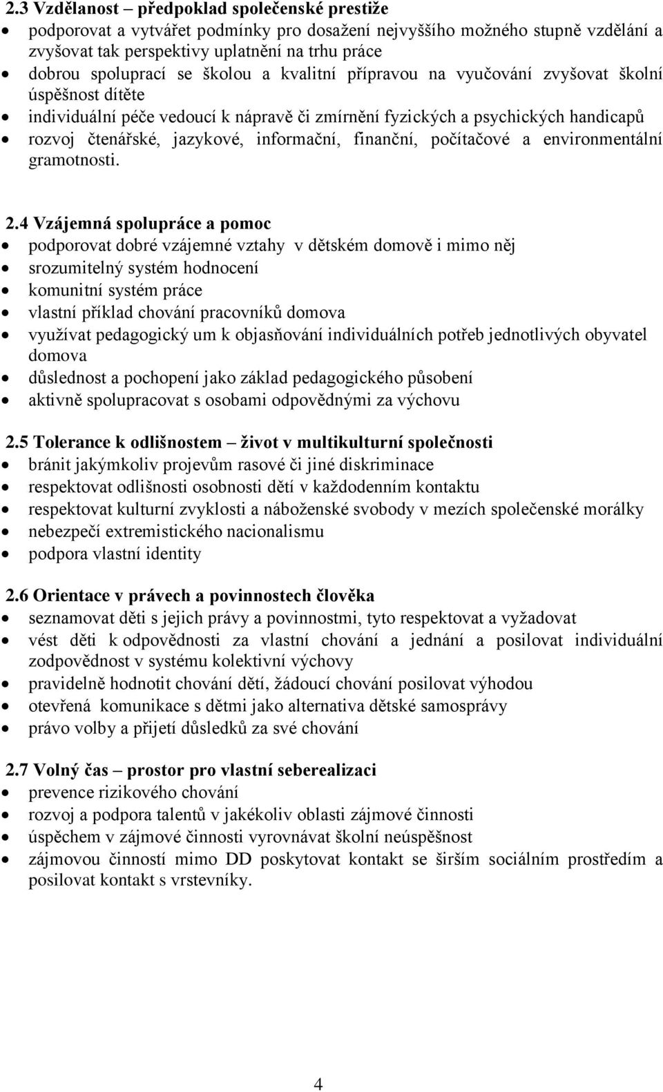 finanční, počítačové a environmentální gramotnosti. 2.