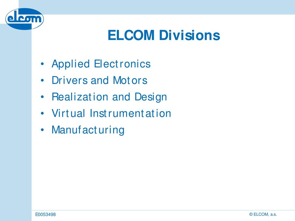 Motors Realization and